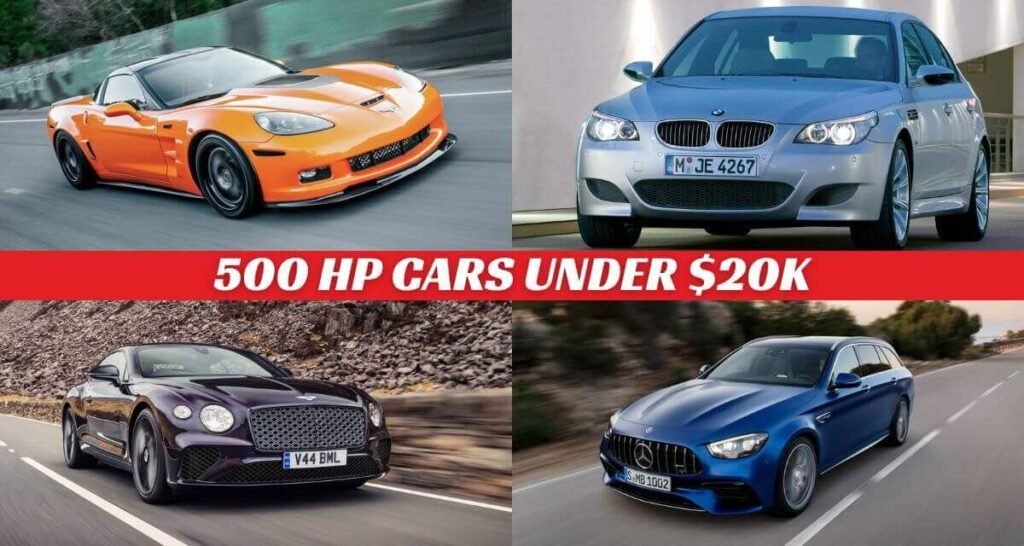 500 HP Cars Under $20K