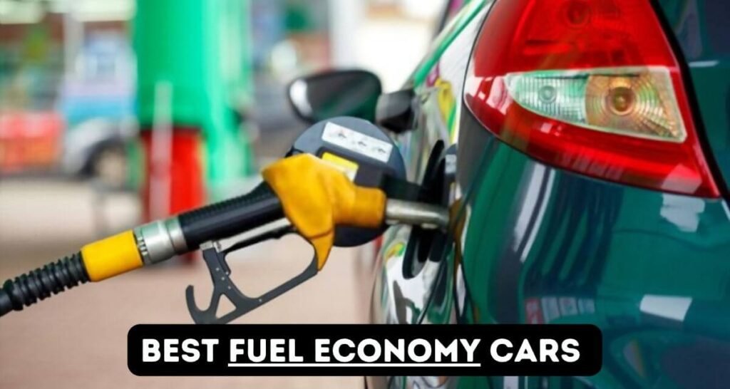 Best Fuel Economy Cars