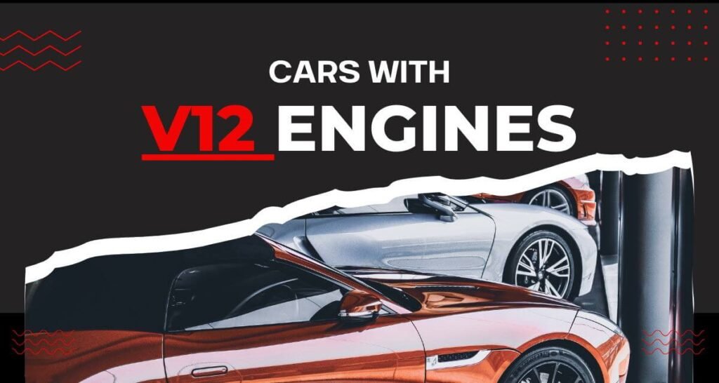 Cars With V12 Engines