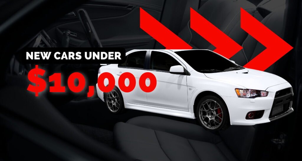 New Cars Under $10000 Dollars
