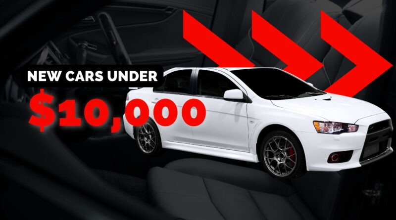 New Cars Under $10000 Dollars