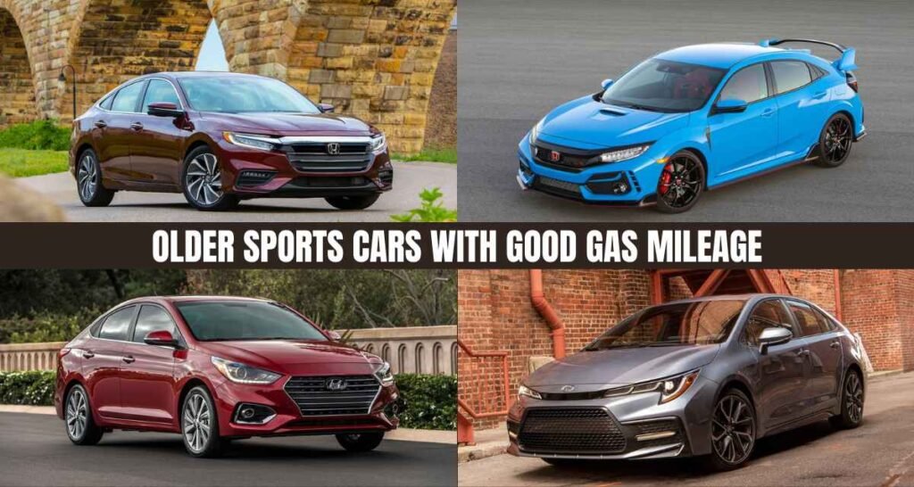 Older Sports Cars With Good Gas Mileage