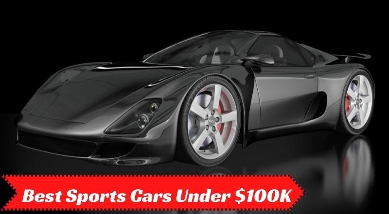Best Sports Cars Under 100K