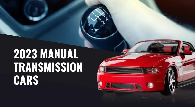 2023 Cars With Manual Transmission