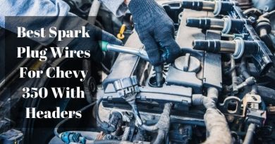 Best Spark Plug Wires For Chevy 350 With Headers