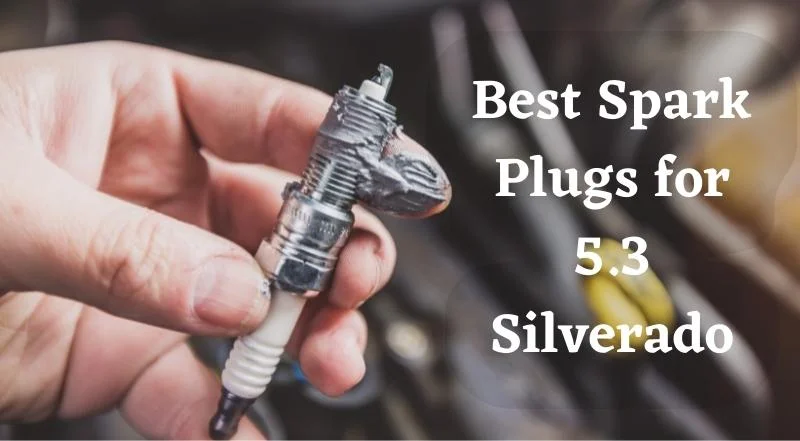 best spark plugs for 5.3 silverado on the market today!