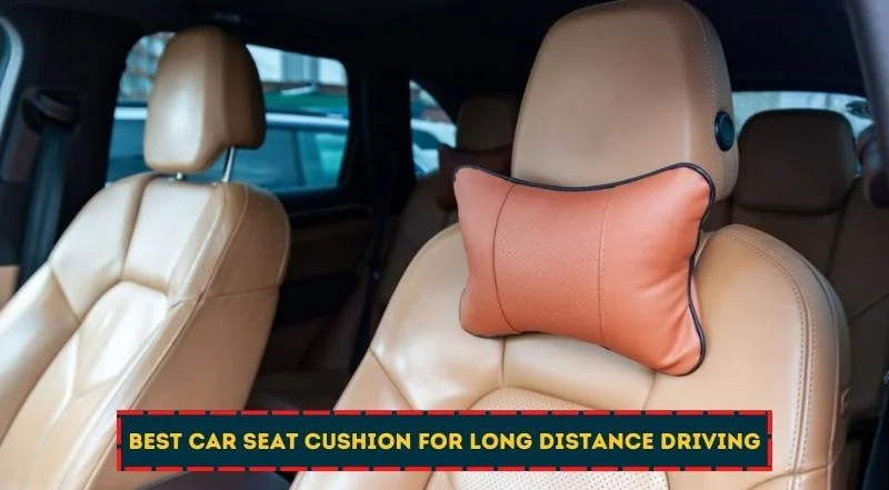 Car seat cushions: 9 popular picks for a stress-free driving